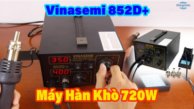 Vinasemi 852D+ Máy Hàn Khò 720W