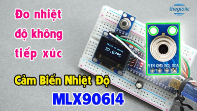 MLX90614 Mạch Cảm Biến Nhiệt Độ -40 → +125°C