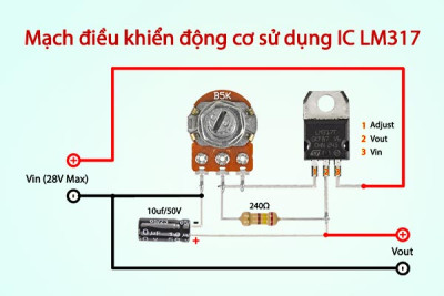 Tự làm mạch điều khiển động cơ mini dùng IC LM317